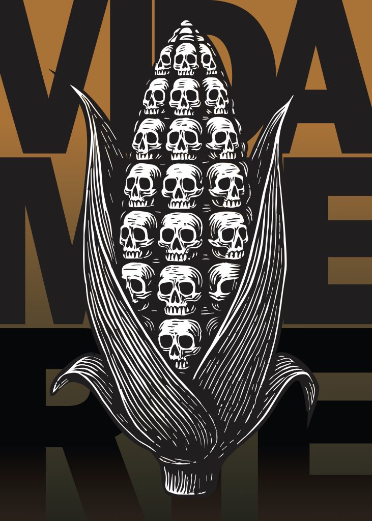 A black and white graphic of a cornhusk, with tiny skulls as the kernels of corn, over an orange-black gradient background with the text "VIDAMUERTE"